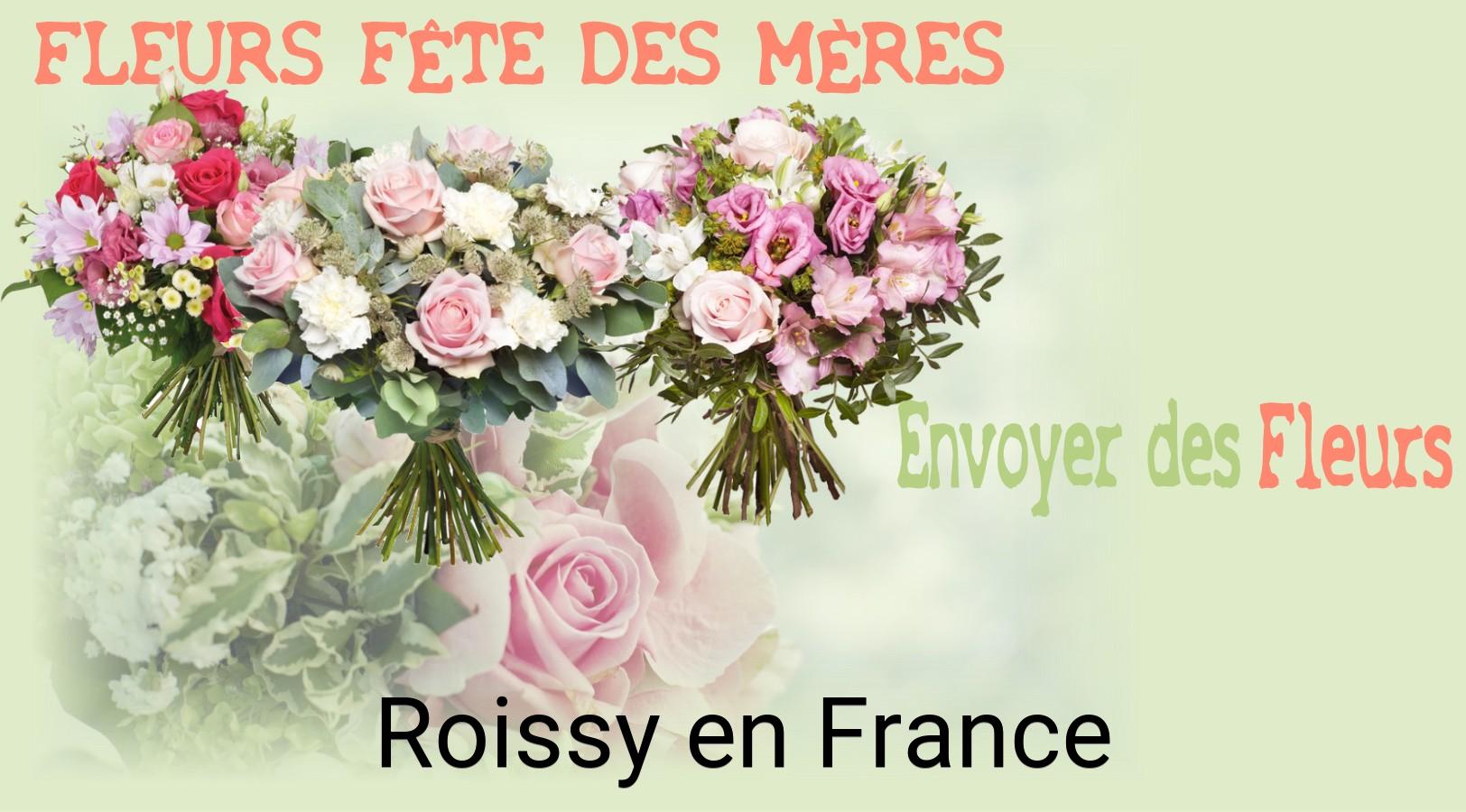 Bouquet de Fête des Mères livré à Roissy-en-France